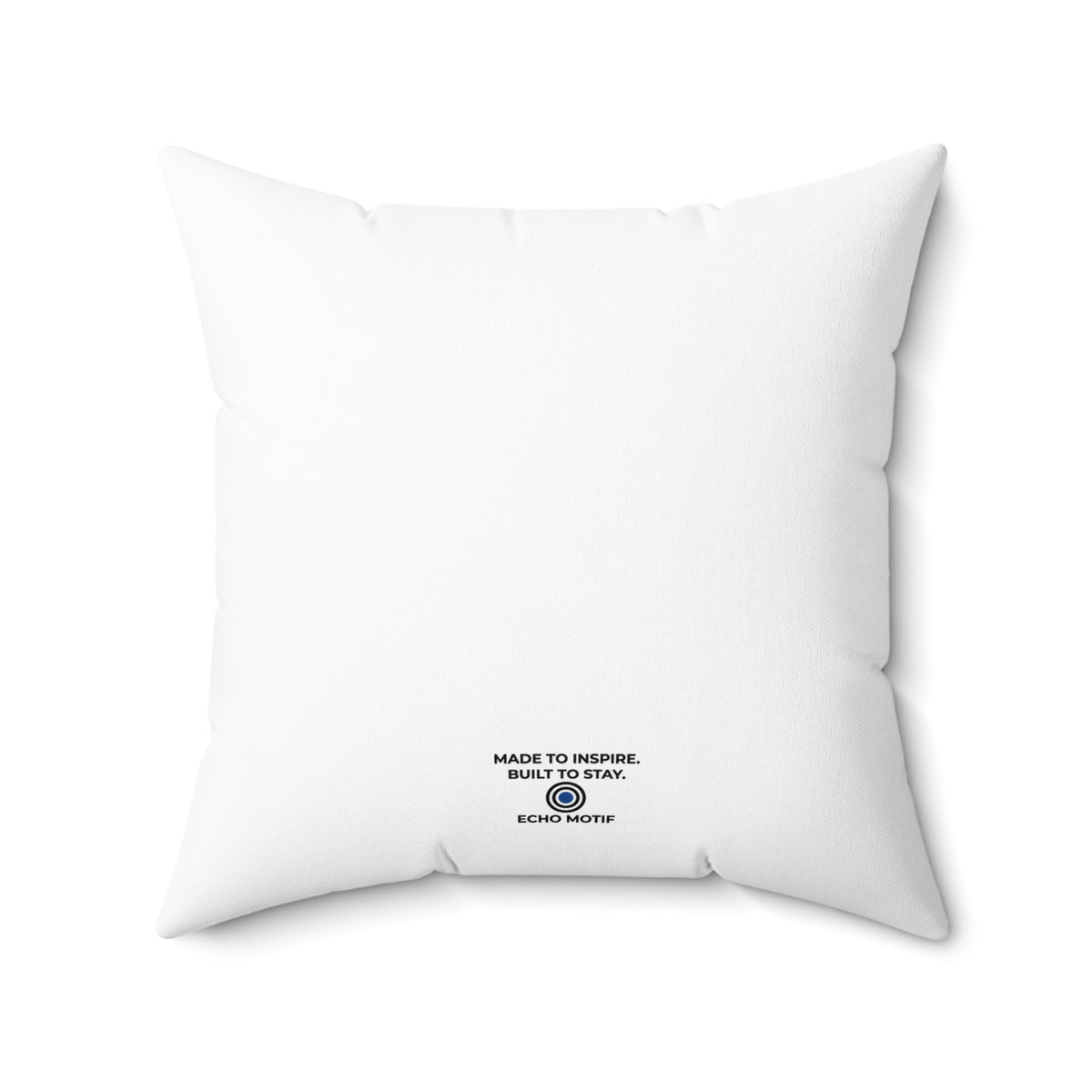 Your Dreams Are Your Fuel — Inspirational & Artistic white pillow, 20 × 20 inches, Echo Motif branded back