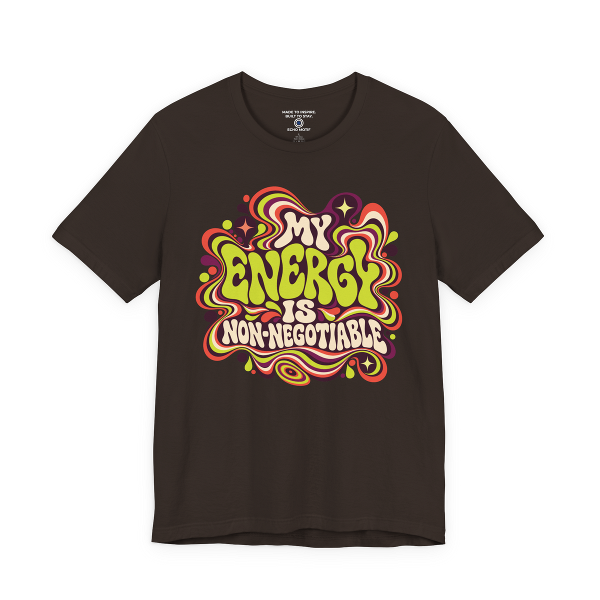 My Energy Is Non-Negotiable Retro & Psychedelic — Brown — front