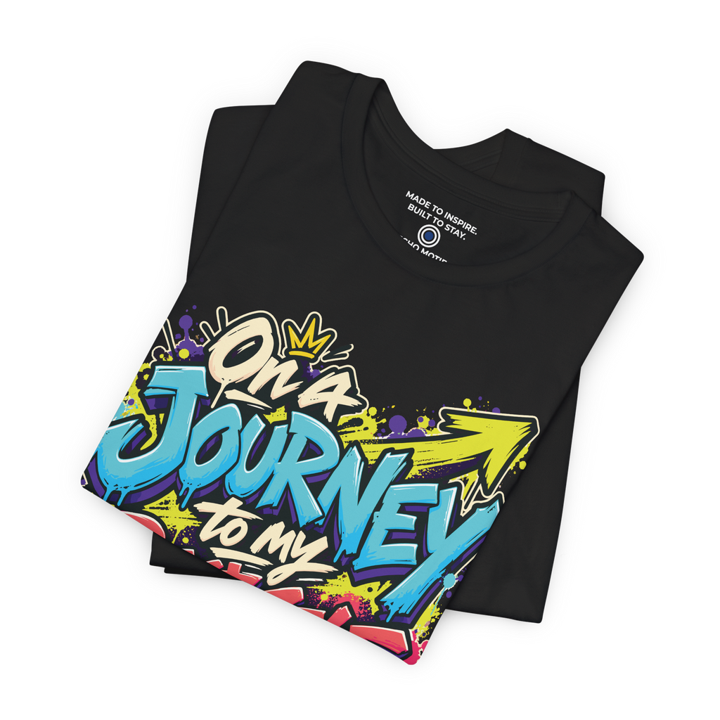 On a Journey to My Best Self. — Graffiti & Street Art — Black — folded
