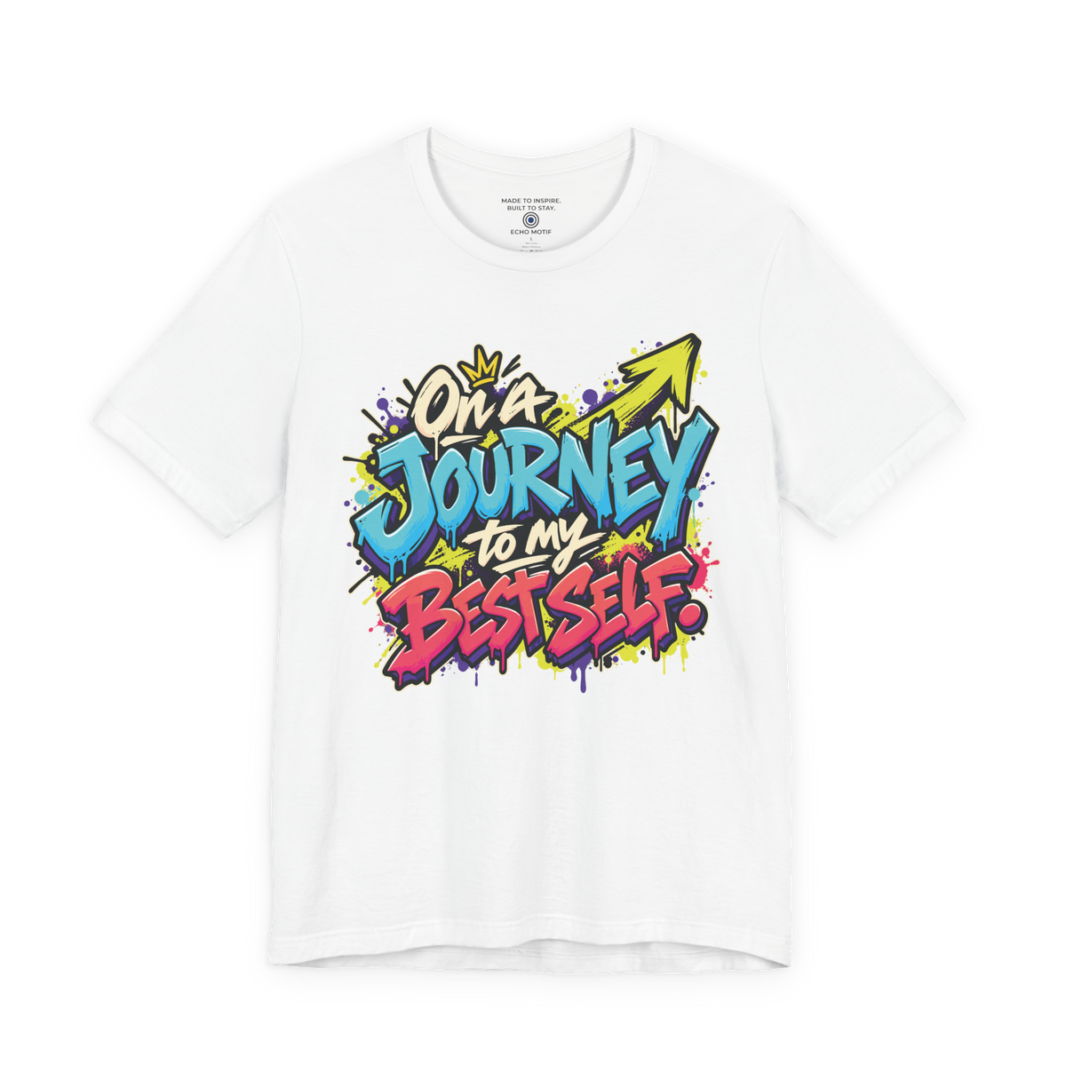 On a Journey to My Best Self. — Graffiti & Street Art — White — front