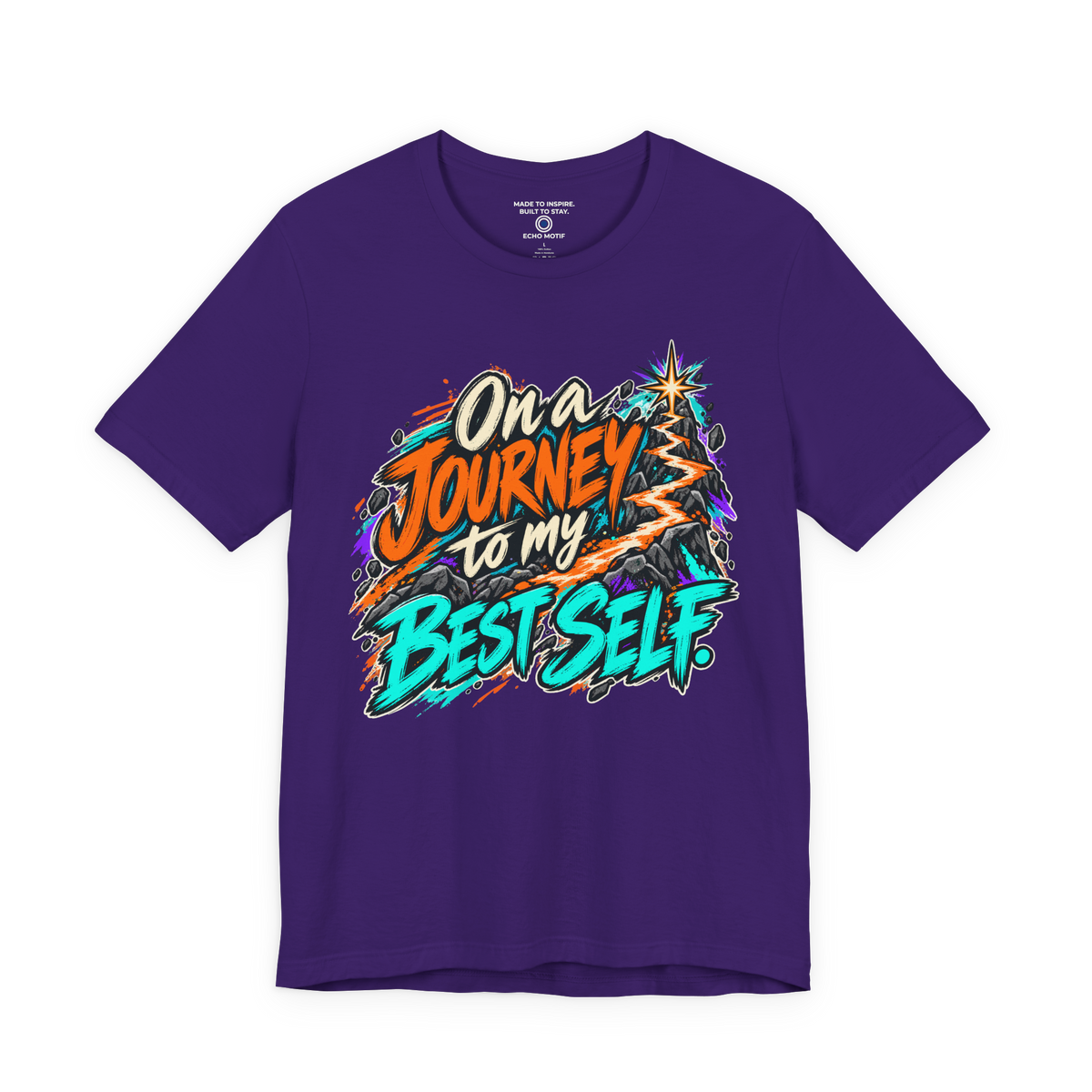 On a Journey to My Best Self. — Grunge & Vibrant — Team Purple — front