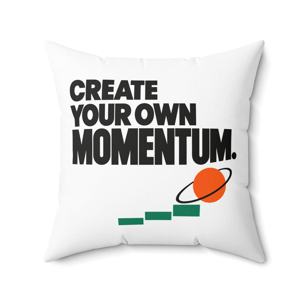 Create Your Own Momentum. — modern-white pillow — 20-front