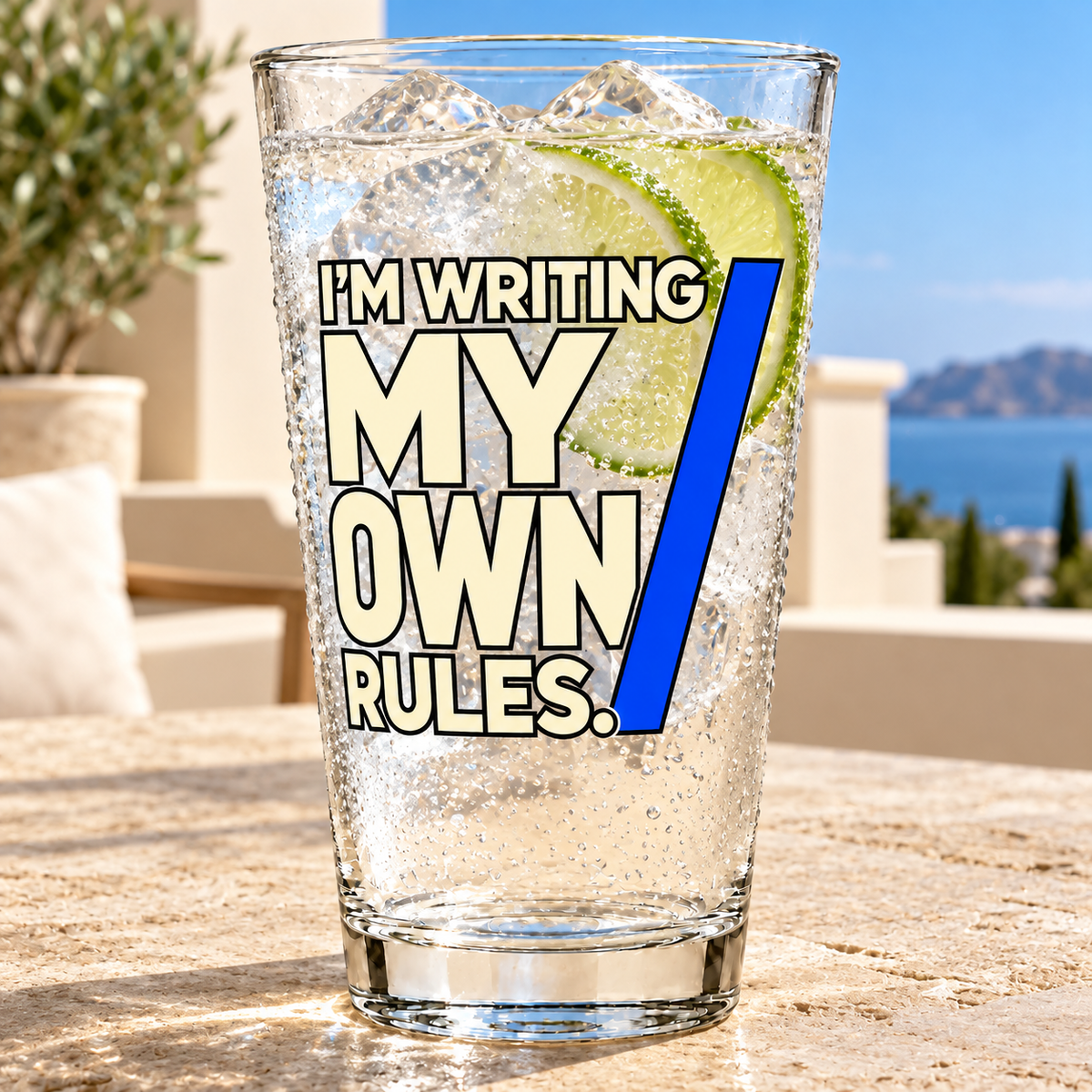 I’m Writing My Own Rules. — Modern & Minimalist — pint — lifestyle