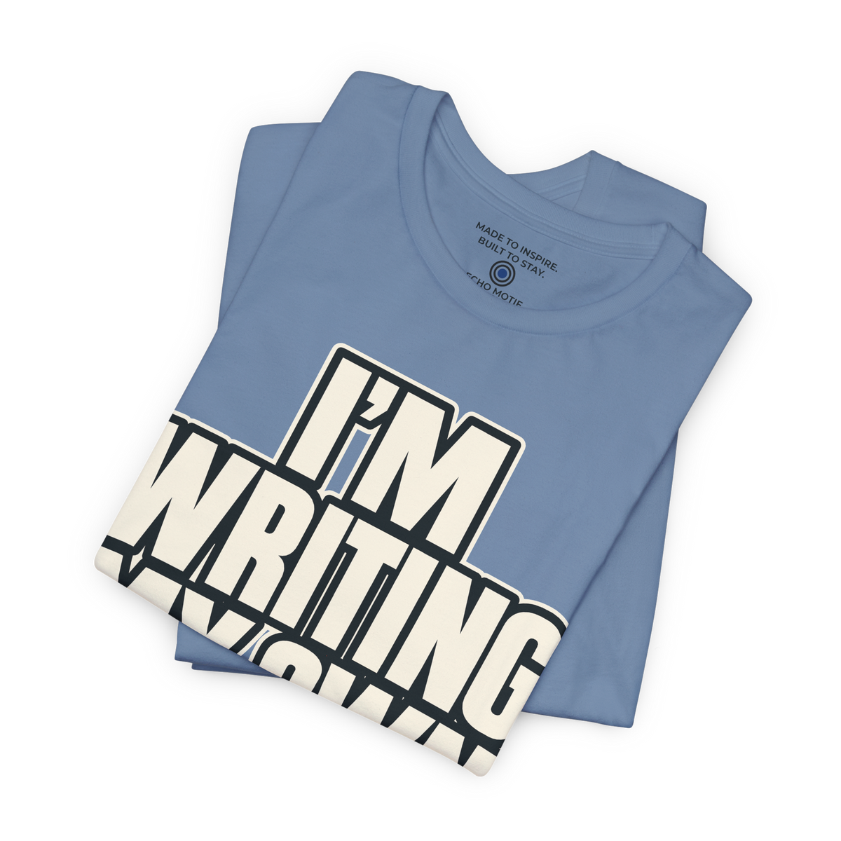 I’m Writing My Own Rules. — Simple & Direct — Steel Blue — folded