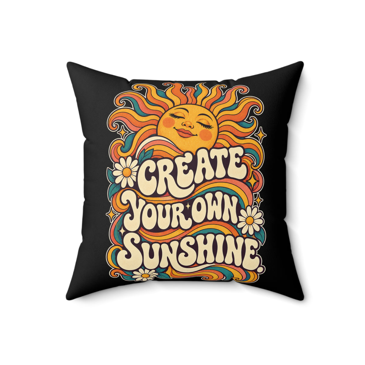 Create Your Own Sunshine. — Retro & Psychedelic, black pillow — 18-inch front